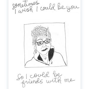 A veces desearía poder ser tú para poder ser mi amiga, divertida tarjeta de San Valentín, Galentine's o de amistad, mejor amiga.