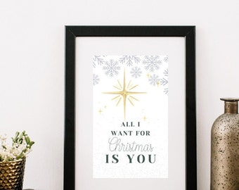 Holiday Digital Art, Printable Christmas Art, Digital Art Prints, Downloadable Prints, All I Want for Christmas Is You Quote