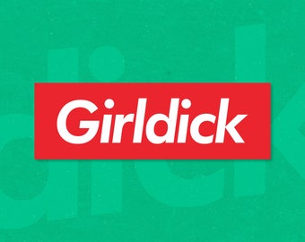 Girldick Supreme Parody - Trans Pride Sticker