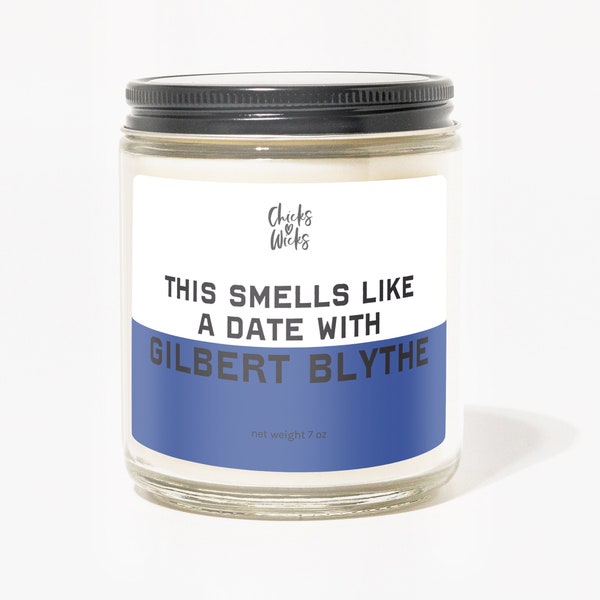 This Smells Like Gilbert Blythe Candle | Celebrity Candle | Anne of Green Gables Candle | Classic Lit | Aesthetic Room Candle | Pop Culture
