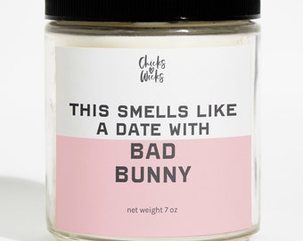 This Smells Like Bad Bunny Candle︱Celebrity candle | Celebrity Inspired Candle︱Soy Candle︱Wax Melt︱Scented Candle︱Chicks Love Wicks