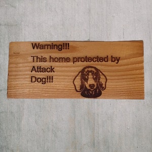 Beware of this big dog!!! Warning dog sign. Dachshund sign.