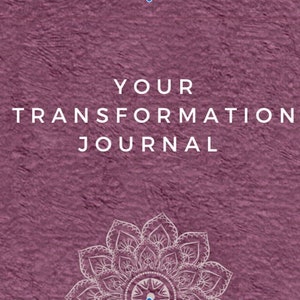 May include: A purple textured background with the text "YOUR TRANSFORMATION JOURNAL" in white. A white mandala design is at the bottom of the image.