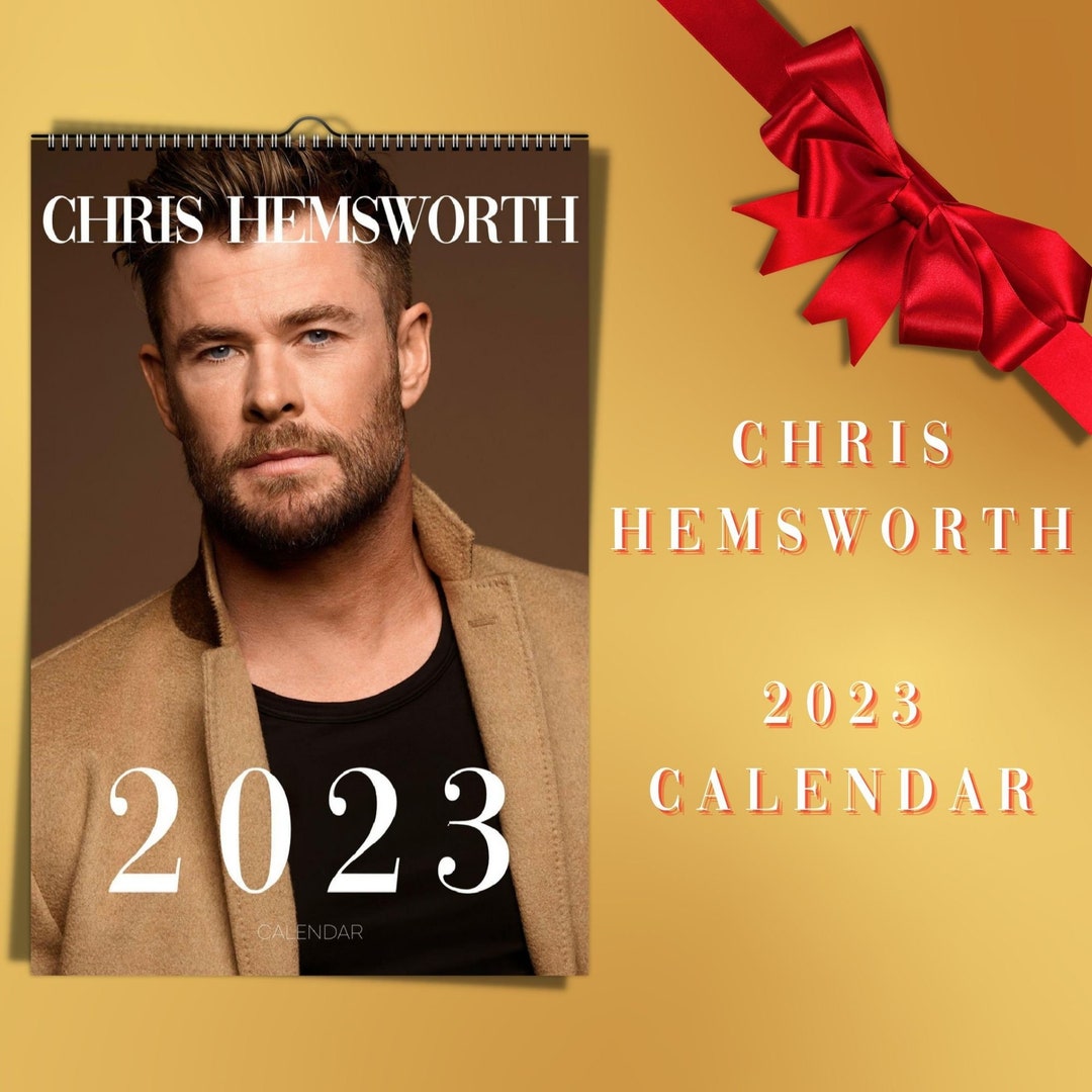 Chris Hemsworth Calendar 2023 Celebrity Calendar Thor Fan Etsy
