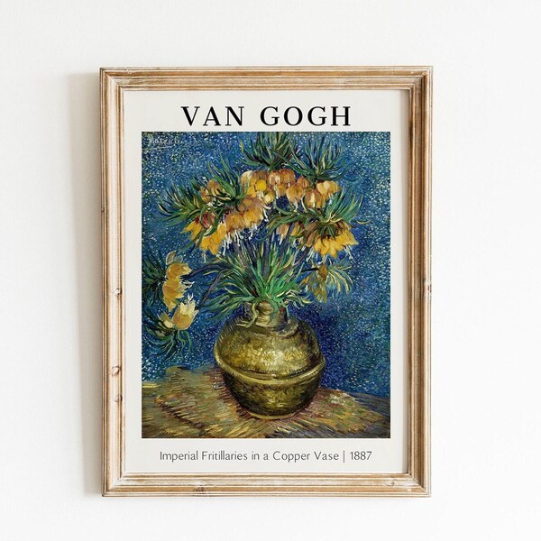 Vincent Van Gogh Print, Van Gogh Poster, Museum Exhibition Poster, Van Gogh Paintings, Museum Wall Art, Famous Art Print, Fritillaries, Gift