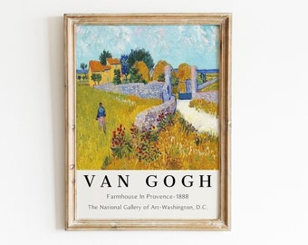 Impression Van Gogh | Impression de ferme en Provence, affiche de Van Gogh, affiche d'exposition de musée, peinture de Van Gogh, art mural de musée, peinture célèbre