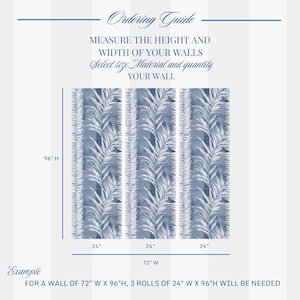 Puede incluir: Papel pintado azul y blanco con dise&ntilde;o de hojas de palmera. La imagen incluye una gu&iacute;a de pedido con medidas de 183 cm de ancho x 244 cm de alto, y el texto "Mida la altura y el ancho de sus paredes".