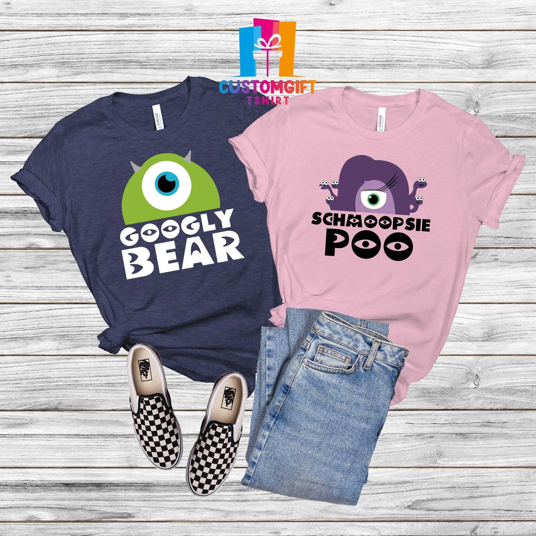 Googly Bear Shirt, Schmoopsie Poo Shirt, Monster Shirt, Funny Shirt, Couple Shirt