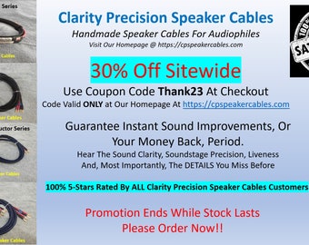 Clarity Precision Ver. 2 Main Speaker Cables - Handmade For Audiophile - Hear What You Miss Before!!