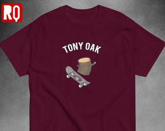 tee-shirt classique tony Oak, chemise de skateboard, t-shirt pour fans de skate
