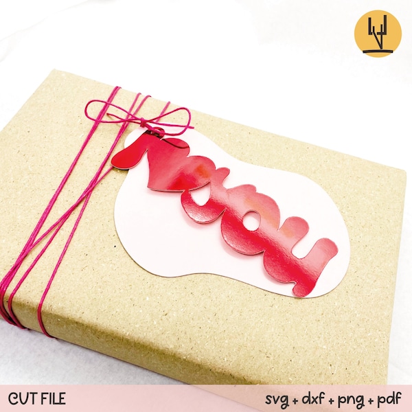 Gift tag I love you (heart) - Valentine's Day Wedding - Gift Love - digital download - plotter file SVG DXF png