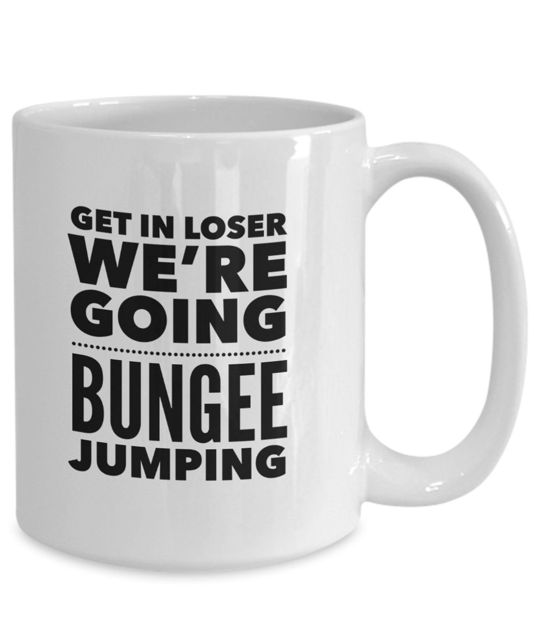 Bungee Jumping Mug Bungee Jumping Gifts Gift for Bungee Etsy