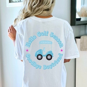 Koszulka Hello Golf Season Goodbye Boyfriend, koszulka Golf Widow, koszulka Golf Girlfriend, prezent dla dziewczyny golfisty