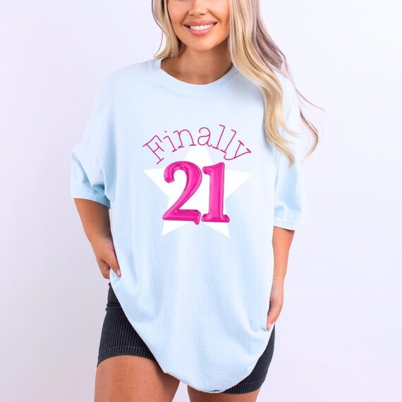 Finally 21 Birthday Shirt 21st Birthday Shirt Finally 21 Tee 21st Birthday Party Finally 21 Birthday Gift 21st Birthday Girl Shirt Etsy Australia