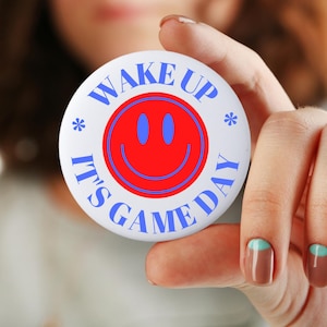 Wake Up It&#39;s Game Day Red & Blue Pin, Game Day Pin, Game Day Button, Tailgate Pin, Sorority Game Day Pins