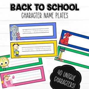May include: A selection of colourful character name plates for back to school. Each plate has a different cartoon character and space for a name. The image includes the text "Back to School Character Name Plates" and "40 Unique Characters!"