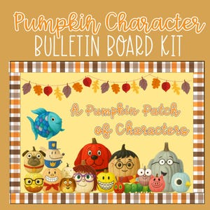May include: A bulletin board kit with the text "Pumpkin Character BULLETIN BOARD KIT". The image features a variety of cartoon pumpkins with different faces and expressions, along with a blue fish and fall leaves.