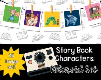 Printable Children's Book Character Polaroid Style  Bundle, Classroom and Library Decor, Instant Download