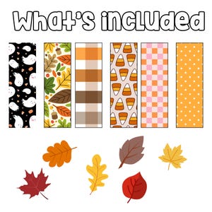 May include: Image features six decorative bookmarks with various patterns, including ghosts, leaves, plaid, candy corn, and polka dots. The text "What's included" is at the top. Several colorful leaf illustrations are at the bottom.