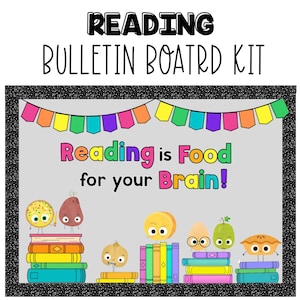 Op de afbeelding: Een kleurrijke prikbordkit met de tekst "Reading Bulletin Board Kit". Het ontwerp toont de zin "Reading is Food for your Brain!" met cartoonvoedselkarakters op stapels boeken en een banner met kleurrijke vlaggen.
