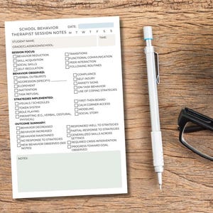 May include: A School Behavior Therapist Session Notes form, with checkboxes for session focus, observed behaviors, and implemented strategies. A white mechanical pencil, black glasses, and a cup of coffee sit on a wooden surface.