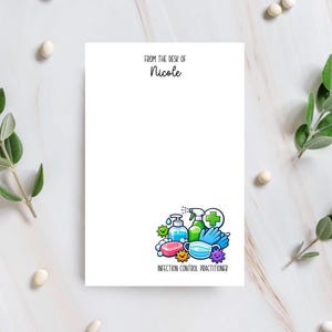 May include: White stationery with the text "From the Desk of Nicole" at the top. A colorful illustration of cleaning supplies, a face mask, and germs is at the bottom. The words "Infection Control Practitioner" are below the illustration.