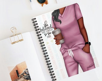 Registered Practical Nurse, Brown Skin, She believed Spiral Notebook with Ruled Lines, nursing, RPN student notebook nurse book, RPN