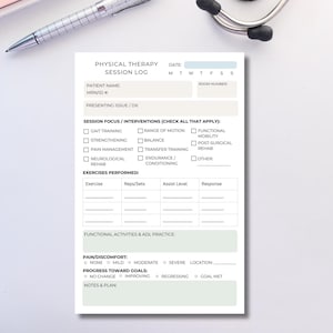 May include: A white physical therapy session log titled "PHYSICAL THERAPY SESSION LOG". The form includes sections for patient details, session focus, exercises, and progress notes. A silver pen and stethoscope are in the background.