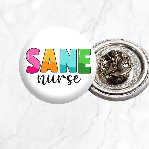 Sane nurse small ID button badge pin 1" lapel pin nurse lanyard pin forensic nurse examiner pin student pin graduation gift for sane nursing