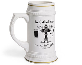 G.K. Chesterton Quote Catholic Beer Stein - Vintage Traditional Pint, Pipe, Cross, Religious Dad, Mens Gift, Christian Glass, 22oz Mug,