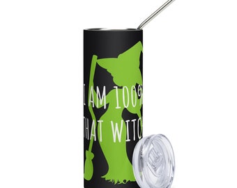 Vaso de acero inoxidable 100% That Witch, inspirado en Wicked, la energía de Elphaba y el empoderamiento de tu magia.