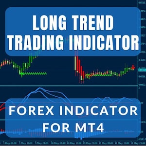 以下が含まれることがあります： 「LONG TREND TRADING INDICATOR」と「FOREX INDICATOR FOR MT4」のテキストが、緑と赤の線で描かれたチャートの上に表示されたデジタルグラフィック。背景は濃い青色です。