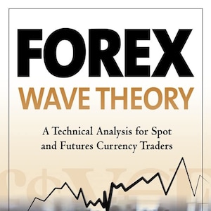 Op de afbeelding: Boekomslag met de titel "FOREX WAVE THEORY" in zwarte en gouden tekst. De ondertitel is "A Technical Analysis for Spot and Futures Currency Traders". Een zwart-witte lijngrafiek is op de achtergrond. Een man in een wit overhemd en een zwarte broek is aan de telefoon op de voorgrond. De naam van de auteur is "JAMES L. BICKFORD" in witte tekst.