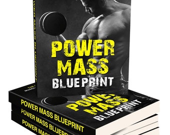 Transform Your Body with Power Mass Blueprint: The Ultimate Muscle-Building eBook