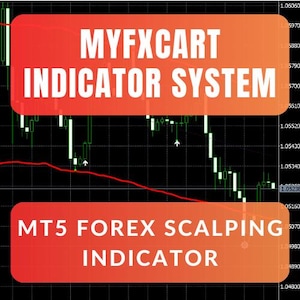 MyFxCart Indicator System for MT5 | Non-Repaint Forex Signals for Scalping & Trend Trading