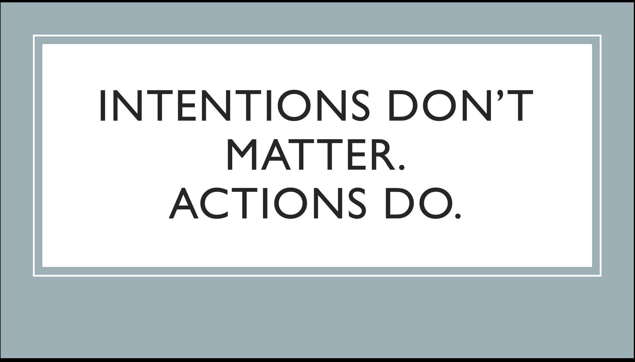 Intentions Don't Matter. Actions Do - Mug - Etsy, image size:2160x1233