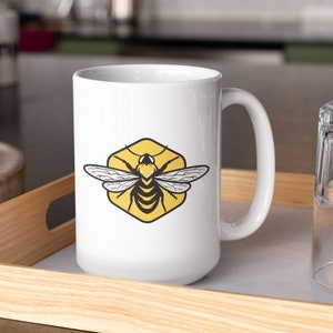 Bee Mug, Honeybee Mug 15 oz, Cottagecore Mug, Save The Bees, Beekeeper, Bee Hive, Pollinator, Bee Tea Mug, Queen Bee, Bee Kind, Animal Lover