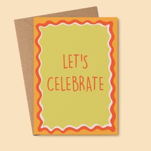 Let's Celebrate - greeting card // birthday card, wedding card, engagement card // option to personalise & send directly to recipient
