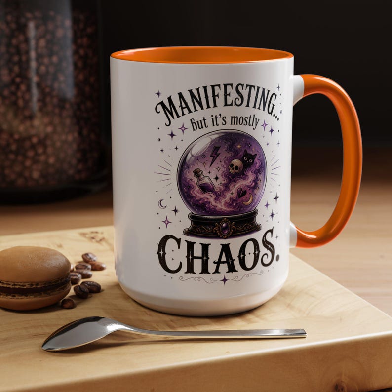 Manifesting Chaos Mug, Witchy Humor Coffee Mug, Crystal Ball Mug, Funny Witch Gift, Spiritual Humor Cup, 11oz, 15oz, 20oz Orange