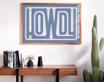 Howdy Blue Print: Southwestern Typography Art (Digital Download)