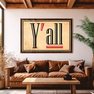 Western Decor, Southwestern Wall Art, Yall Typography Art Print, Modern Design Poster, Type Design, Southern Home Art, Ranch Wall Decor