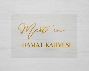 personalized vinyl sticker | Damat Evi | Kiz Evine Hosgeldiniz | Söz | Kiz Isteme | Dügün | Nişan | Welcome sign | Damat Kahvesi