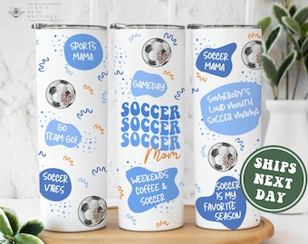 Soccer Mom Tumbler, Cute Soccer Mom Gameday Tumbler To Go Cup Gifts for Mama Mother's Day Gifts for Soccer Mom Sports Mama Soccer Team Mom