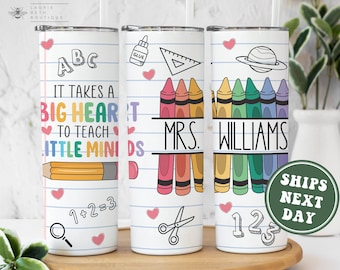 Personalized Teacher Tumbler Custom Teacher Name Tumbler It Takes a Big Heart to Teach Little Minds Back to School Teacher Appreciation Gift