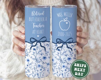 Teacher Retirement Tumbler, Personalized Teacher Retirement Gifts for Retired Teacher Retiring Teacher Retirement Party Teacher Thank You
