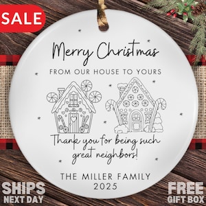 Personalized Neighbor Ornament, Custom Neighbor Christmas Ornament Gifts for Next Door Neighboors for Christmas Cute Neighbor Thank You Gift
