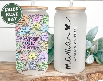 Personalized Postpartum Glass Cup, Custom Postpartum Frosted Glass Tumbler Mug Gifts for Postpartum Daily Affirmations New Mom Mama Gift
