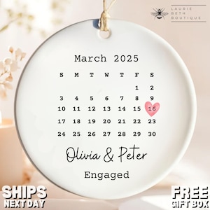 Engagement Date Ornament, Personalized Engaged Christmas Ornament Gift for Engagement Gift Newly Engaged Couple Engagement Keepsake Calendar