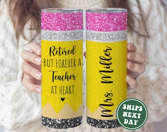 Teacher Retirement Tumbler, Personalized Teacher Retirement Gifts for Retired Teacher Retiring Teacher Retirement Party Teacher Thank You