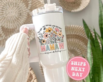 Custom Mamaw Tumbler, Personalized Mamaw Tumbler with Handle Gifts for Mamaw Gift for Mother's Day Mamaw Travel Mug Mamaw Cup